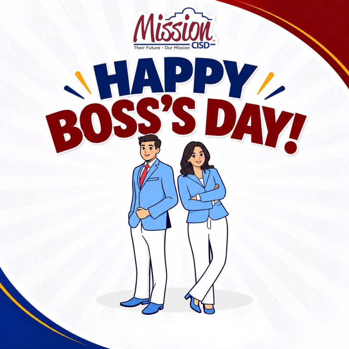 Mission CISD graphic reading Happy Boss's Day! showing illustrations of a male and female professional standing side-by-side in suits.